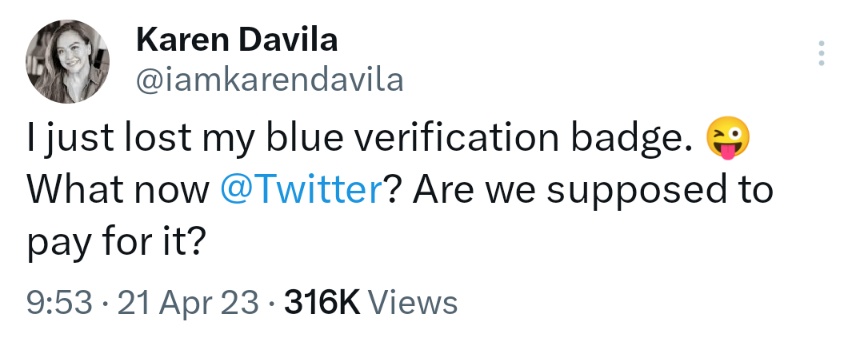 I just lost my blue verification badge. 😜 What now @Twitter? Are we supposed to pay for it?